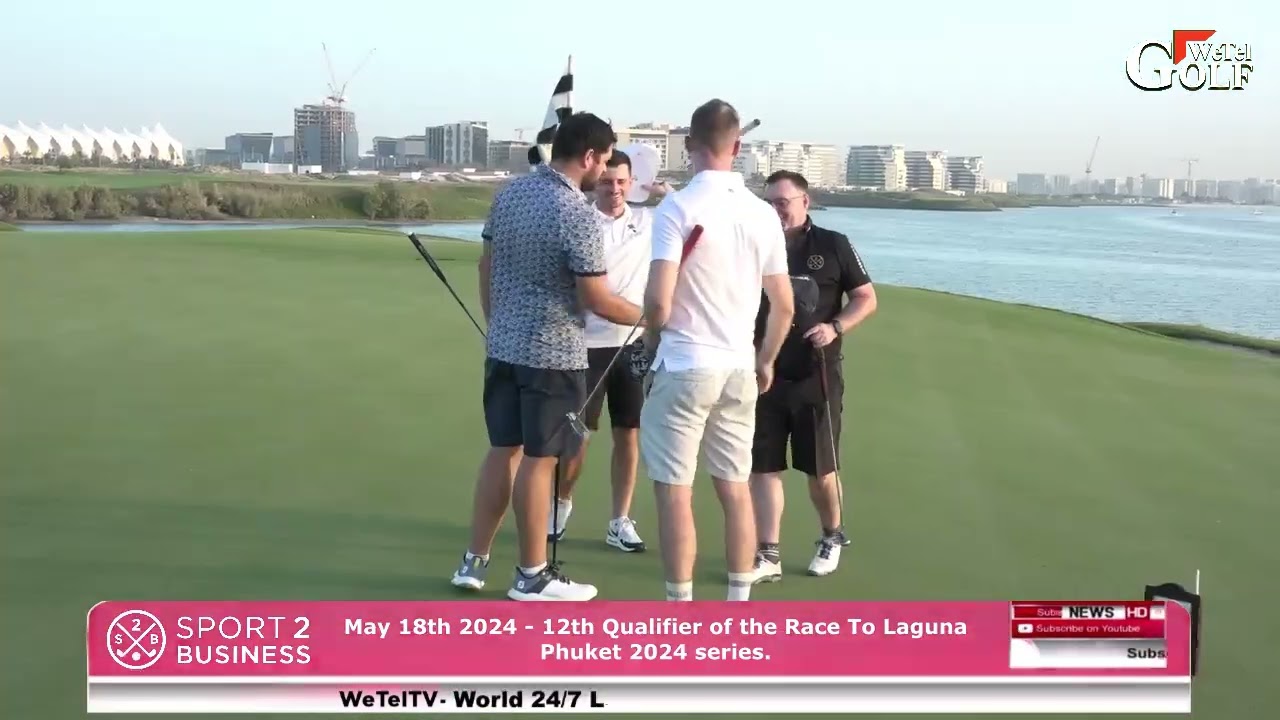  Race to Laguna Phuket powered by Unique properties 18th May 2024 watch  highlights on WeTel Golf