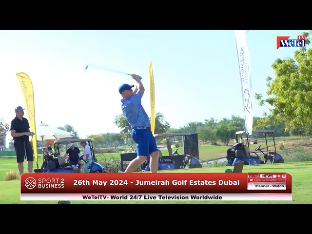  Jumeirah Golf Estates Fire Course Sunday May 26th 2024, Race To Laguna, WeTel TV UAE