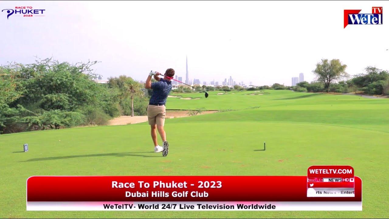  Race To Phuket – 2023, Dubai Hills Golf Club