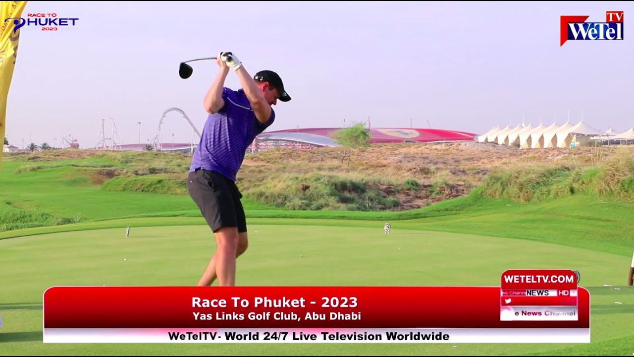  Race To Phuket – 2023, YAS Links Golf Club, Abu Dhabi