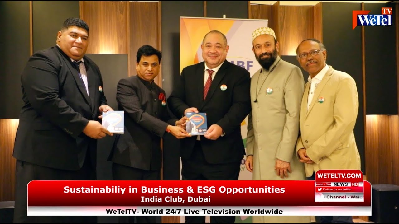  Sustainability in Business & ESG Opportunities|GMBF| India Club, Dubai