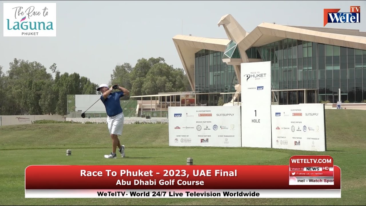  Race To Phuket – 2023, UAE Final, Abu Dhabi Golf Club