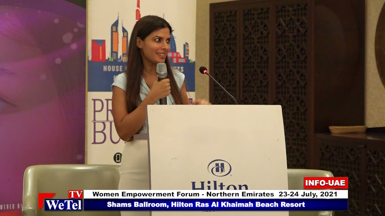 Women Empowerment Forum – Northern Emirates 23-24 July, 2021 l WETEL TV