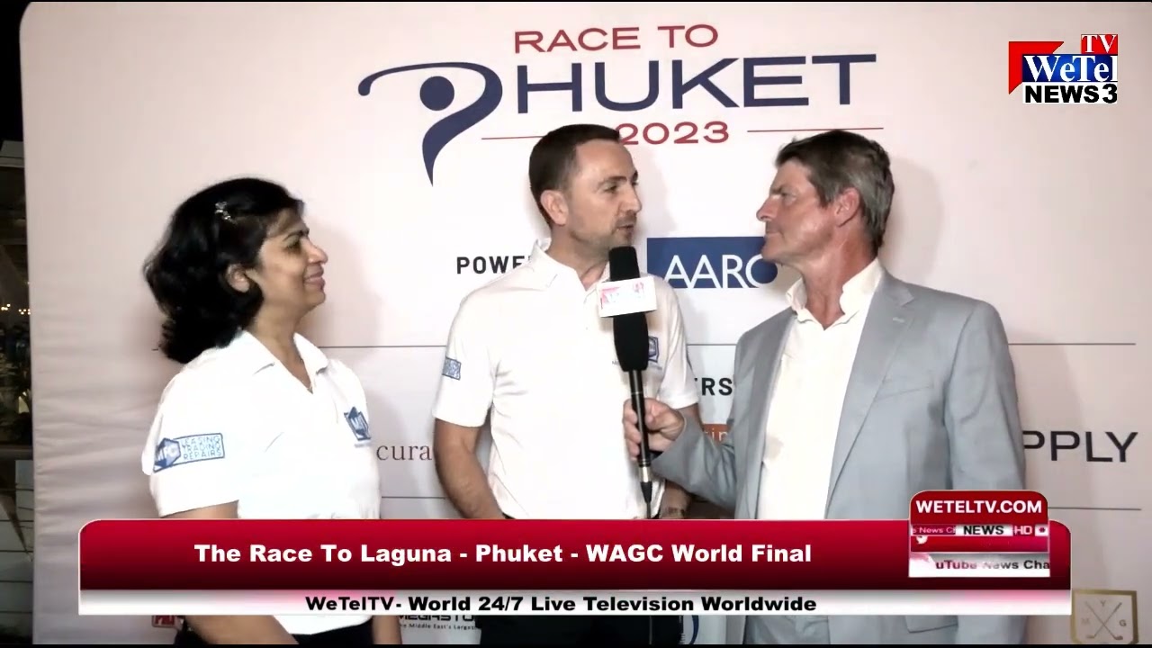  Race To Laguna Phuket – The Send Off Of The UAE Team, WeTel TV UAE