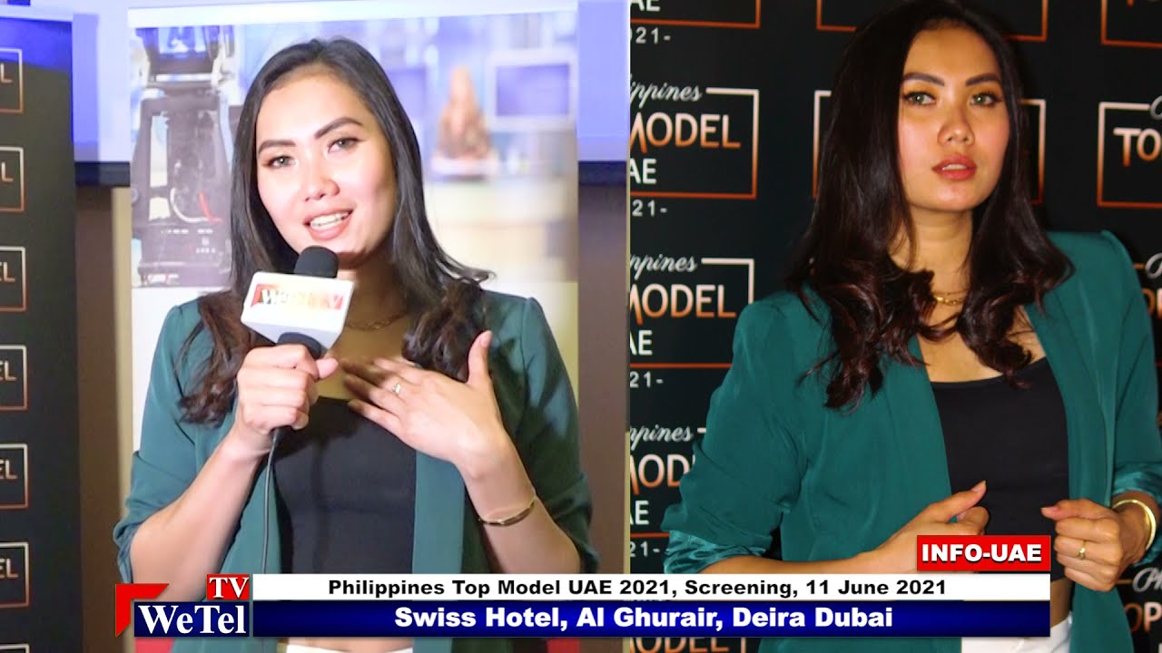  Philippines Top Model UAE 2021, Screening I WETEL TV