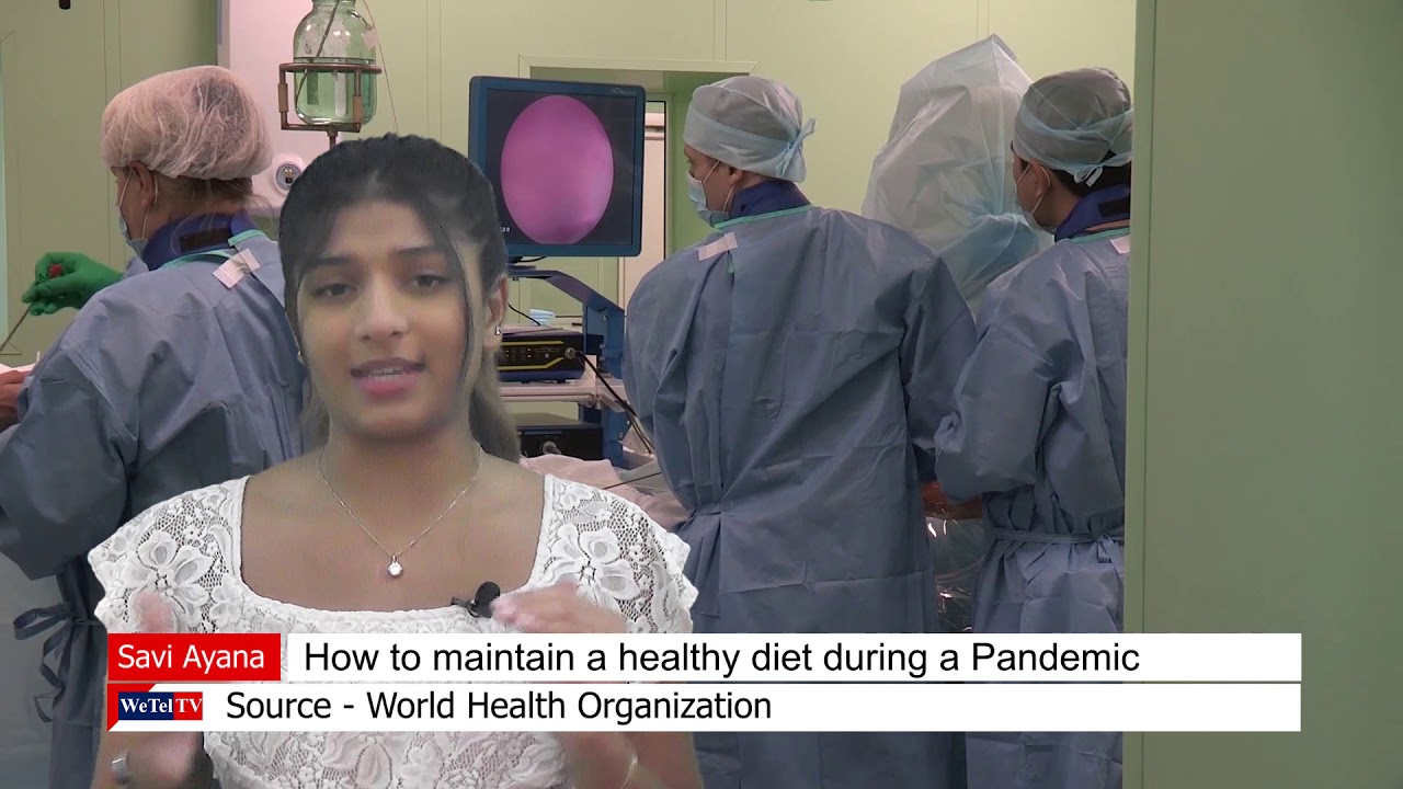 How to maintain a healthy diet during a Pandemic?