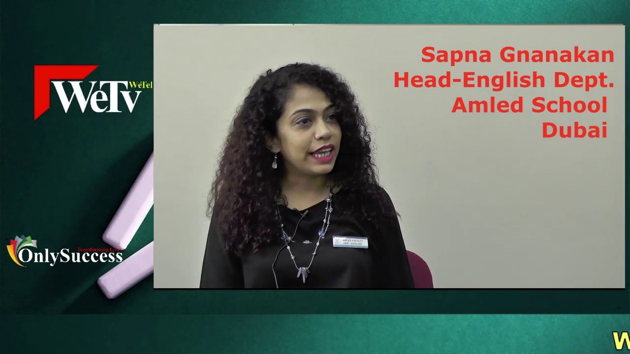  Sapna Gnanakan, Head English Department, Amled School Dubai – Being An Educationist, WeTv by WeTel