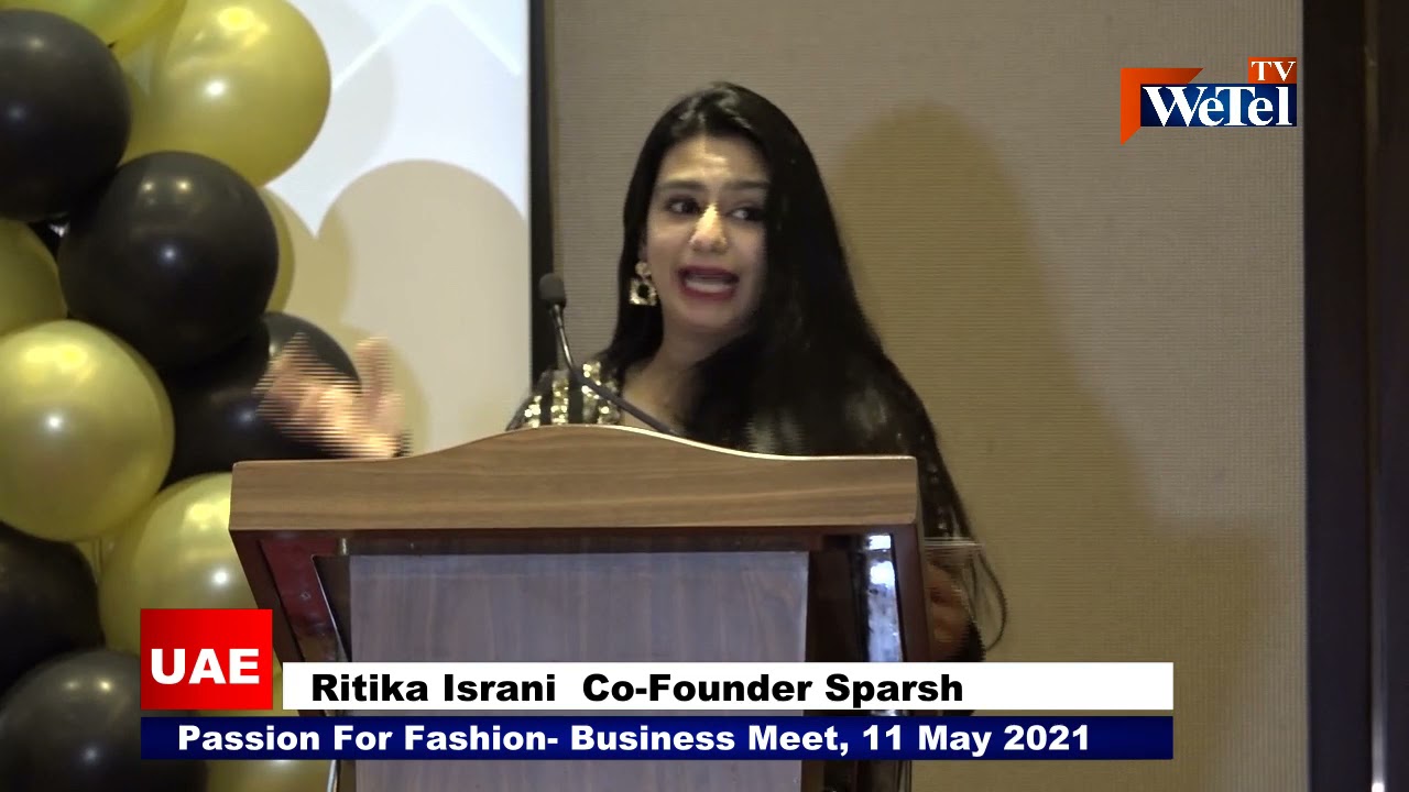 Passion For Fashion, Business Meet on WeTel TV UAE