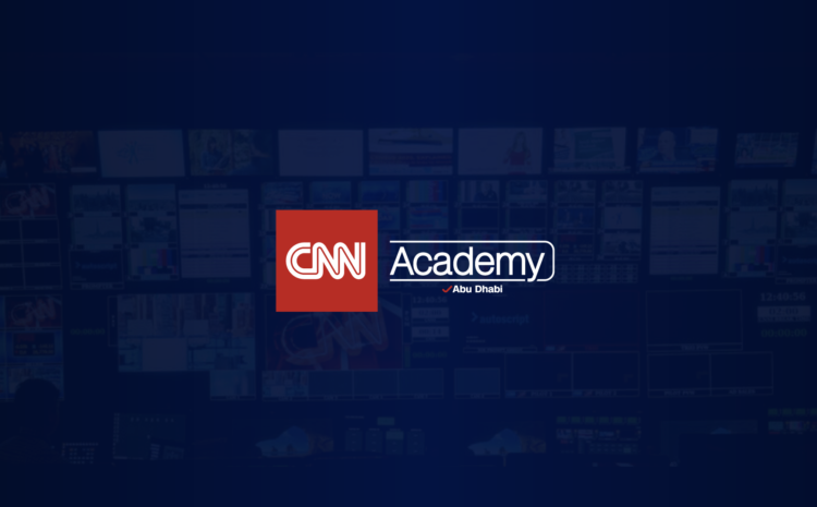  CNN Academy Abu Dhabi marks 5th anniversary of media training excellence 