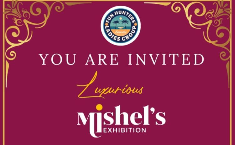  Luxurious Mishel’s Exhibition